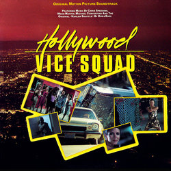 Hollywood Vice Squad Soundtrack (Various Artists, Michael Convertino, Keith Levene) - Cartula