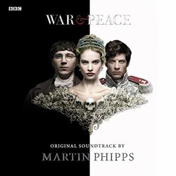 War & Peace Soundtrack (Martin Phipps) - Cartula