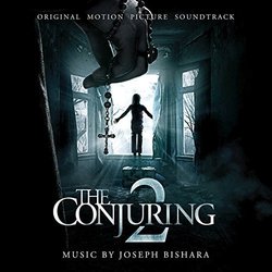 The Conjuring 2 Soundtrack (Joseph Bishara) - CD cover