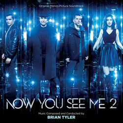 Now You See Me 2 Soundtrack (Brian Tyler) - Cartula