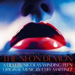 The Neon Demon Soundtrack (Cliff Martinez) - CD cover