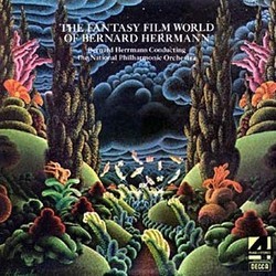 The Fantasy Film World of Bernard Herrmann Soundtrack (Bernard Herrmann) - CD cover