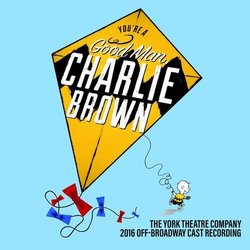 You're a Good Man Charlie Brown Soundtrack (Clark Gesner, Clark Gesner) - CD cover
