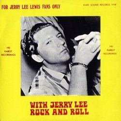 Rock And Roll With Jerry Lee Soundtrack (Various Artists, 	Jerry Lee Lewis) - Cartula