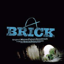 Brick Soundtrack (Nathan Johnson) - Cartula
