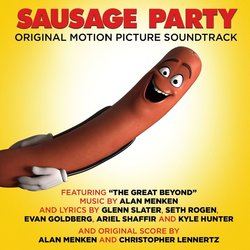 Sausage Party Soundtrack (Christopher Lennertz, Alan Menken) - CD cover