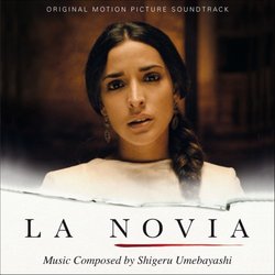 La Novia Soundtrack (Dominik Johnson, Shigeru Umebayashi) - CD cover