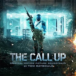 The Call Up Soundtrack (Tom Raybould) - CD cover