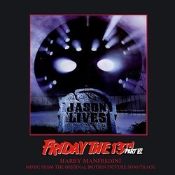 Friday The 13th: Part 6 Jason Lives Soundtrack (Harry Manfredini) - CD cover
