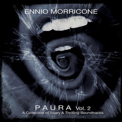 Paura Vol.2 - A Collection Of Scary And Thrilling Soundtrack (Ennio Morricone) - CD cover