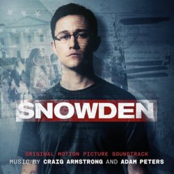 Snowden Soundtrack (Craig Armstrong, Adam Peters) - CD cover
