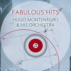Fabulous Hits - Hugo Montenegro Soundtrack (Hugo Montenegro, His Orchestra) - Cartula