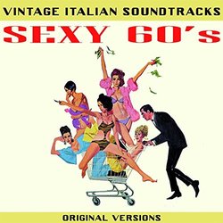 Vintage Italian Soundtracks: Sexy 60's Original Versions Soundtrack (Various Artists) - CD cover