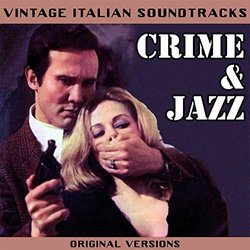 Vintage Italian Soundtracks: Crime & Jazz Original Versions Soundtrack (Various Artists) - CD cover