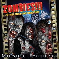 Zombies!!! Soundtrack (Midnight Syndicate) - CD cover