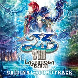 Ys VIII -Lacrimosa of DANA Soundtrack (Falcom Sound Team jdk) - CD cover