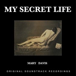 Mary Davis My Secret Life, Vol. 2 Chapter 16 Bande Originale (Dominic Crawford Collins) - Pochettes de CD