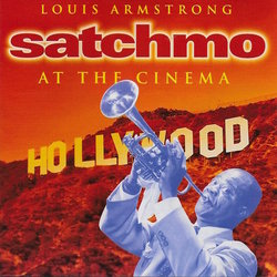 Satchmo At The Cinema Soundtrack (Various Artists) - CD cover