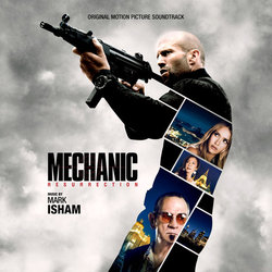 Mechanic: Resurrection Soundtrack (Mark Isham) - CD cover