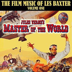Master of the World: Les Baxter at the Movies, Vol. 1 Soundtrack (Les Baxter) - CD cover