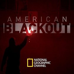 American Blackout Soundtrack (Rob Manning) - CD cover