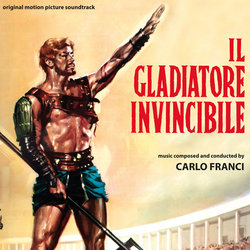Il Gladiatore Invincible Soundtrack (Carlo Franci) - CD cover