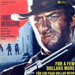 For a Few Dollars More & A Fistful of Dollars Soundtrack (Ennio Morricone) - CD cover
