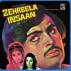 Zehreela Insaan Soundtrack (Various Artists, Rahul Dev Burman, Majrooh Sultanpuri) - CD cover