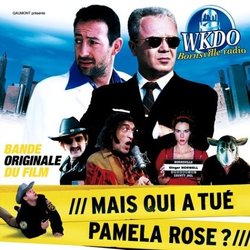 Mais qui a tu Pamela Rose Soundtrack (Various Artists, Erwann Kermorvant) - CD cover