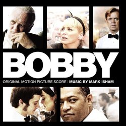 Bobby Soundtrack (Mark Isham) - CD cover