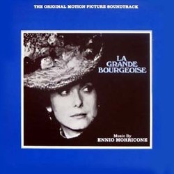 La Grande Bourgeoise Soundtrack (Ennio Morricone) - CD cover