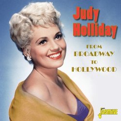 From Broadway To Hollywood - Judy Holliday Soundtrack (Various Artists, Judy Holliday) - CD cover