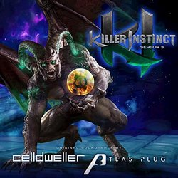 Killer Instinct Season 3 Soundtrack (Celldweller , Atlas Plug) - CD cover