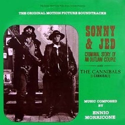 Sonny & Jed & I Cannibali Soundtrack (Ennio Morricone) - CD cover
