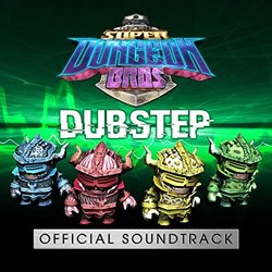 Dubstep Soundtrack (Super Dungeon Bros) - CD cover