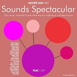 Sounds Spectacular: Plmc 25 Amazing Music Library Tracks Volume 1 Soundtrack (Various Artists) - CD cover