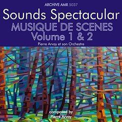 Musiques de Scenes, Volumes 1 & 2 Soundtrack (Pierre Arvay) - CD cover
