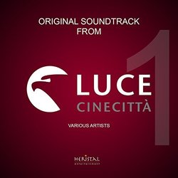 Original Soundtrack from Istituto Luce-Cinecitt, Vol. 1 Soundtrack (Various Artists) - CD cover