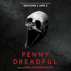 Penny Dreadful Seasons 2 & 3 Soundtrack (Abel Korzeniowski) - Cartula