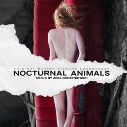 Nocturnal Animals Soundtrack (Abel Korzeniowski) - CD cover