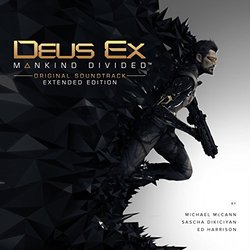 Deus Ex: Mankind Divided Soundtrack (Sascha Dikiciyan, Ed Harrison Michael McCann) - Cartula