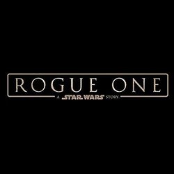 Rogue One: A Star Wars Story Soundtrack (Michael Giacchino) - Cartula
