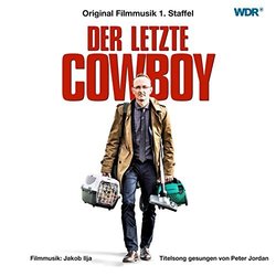 Der Letzte Cowboy Soundtrack (Jakob Ilja) - CD cover