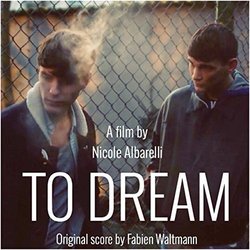 To Dream Soundtrack (Fabien Waltmann) - CD cover