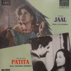 Patita / Jaal Soundtrack (Various Artists, Sachin Dev Burman, Shankar Jaikishan, Hasrat Jaipuri, Sahir Ludhianvi, Shailey Shailendra) - Cartula