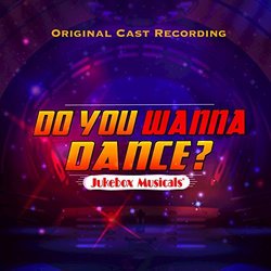 Do You Wanna Dance? Soundtrack (Mark Brymer, Mark Brymer, John Jacobson) - CD cover