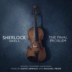 Sherlock Series 4: The Final Problem Soundtrack (David Arnold, Michael Price) - CD cover