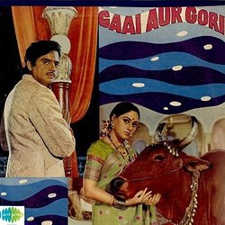 Gaai Aur Gori Soundtrack (Anand Bakshi, Asha Bhosle, Kishore Kumar, Lata Mangeshkar, Laxmikant Pyarelal) - CD cover