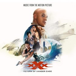 xXx: Return of Xander Cage Soundtrack (Various Artists) - CD cover