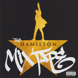 The Hamilton Mixtape Soundtrack (Various Artists) - CD cover